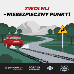 plakat z samochodem i napisem zwolnij niebezpieczny punkt