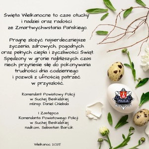 życzenia wielkanocne od kierownictwa Komendy Powiatowej Policji w Suchej Beskidzkiej