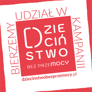Plakat akcji Dzieciństwo bez przemocy