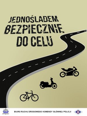 jednośladem bezpiecznie do celu plakat