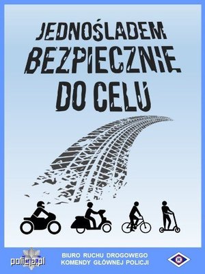 jednośladem bezpiecznie do celu plakat