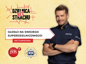 plakat akcji - policjant, a obok napis Głosuj na swojego superdzielnicowego!