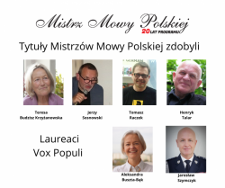 Zdjęcie przedstawiające laureatów dwudziestego programu Mistrza Mowy Polskiej z grafiką między innymi Komendanta Głównego Policji nadinspektora Jarosława Szymczyka