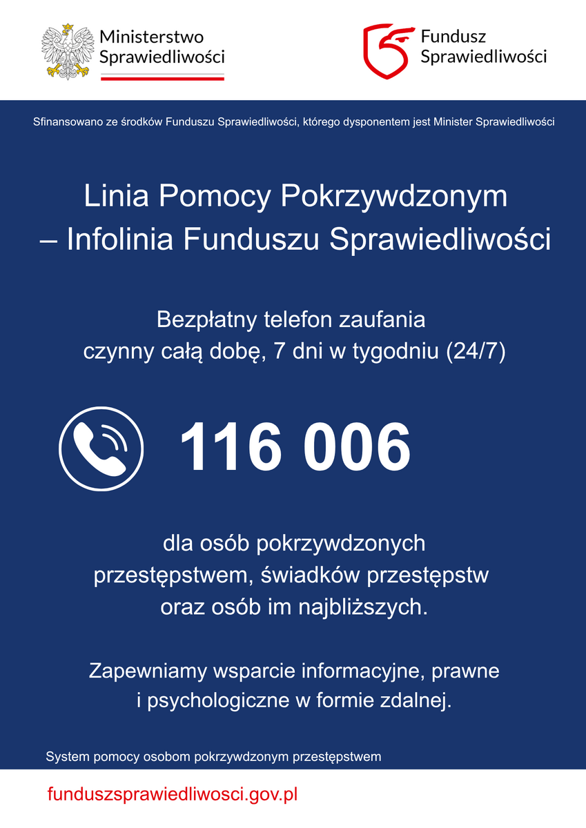 Dostępna bezpłatna Linia Pomocy Pokrzywdzonym 116 006